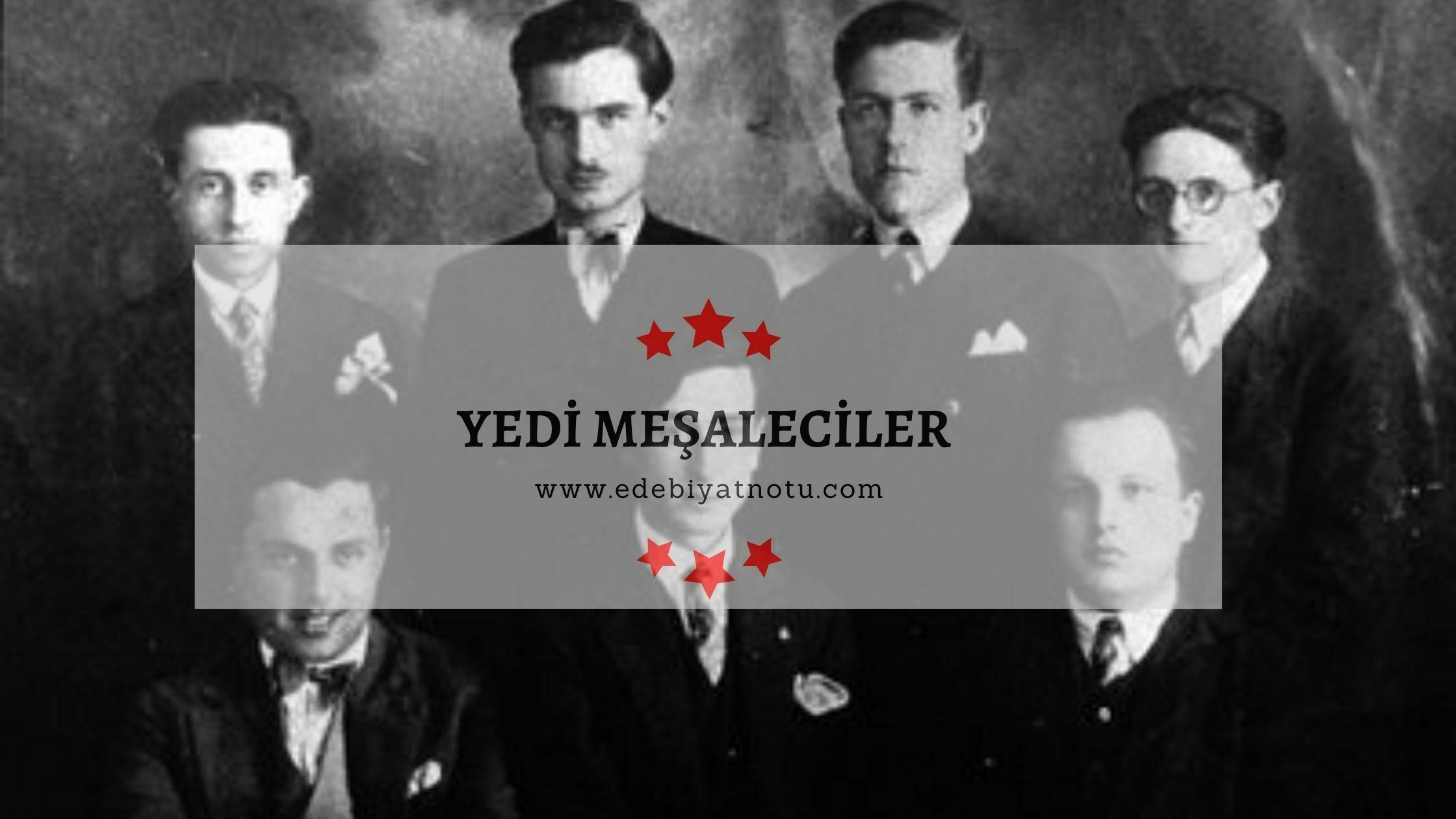 yedi-mesaleciler-ozellikleri